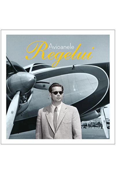 Curtea Veche Publishing Τα αεροπλάνα του βασιλιά