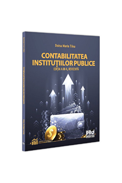 Pro Universitaria Счетоводство на публични институции, Дойна Мария Тилеа