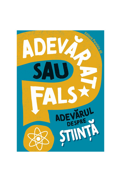 Paralela 45 True or False? The Truth About Science, Sonya Newland