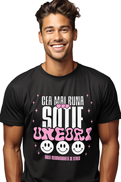 StoryGift Romania Tricou Barbati Cea Mai Buna Sotie Uneori Doza Recomandata S...