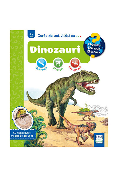 Editura Casa Caiet de activități cu .... Dinozauri