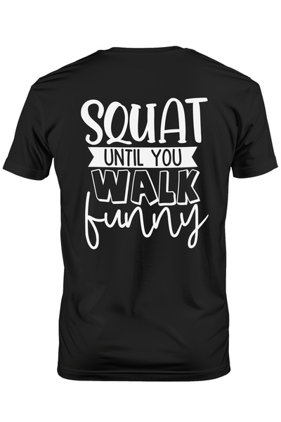 StoryGift Romania Tricou Barbati Cu Mesajul Amuzant "squat Until You Walk Fun...