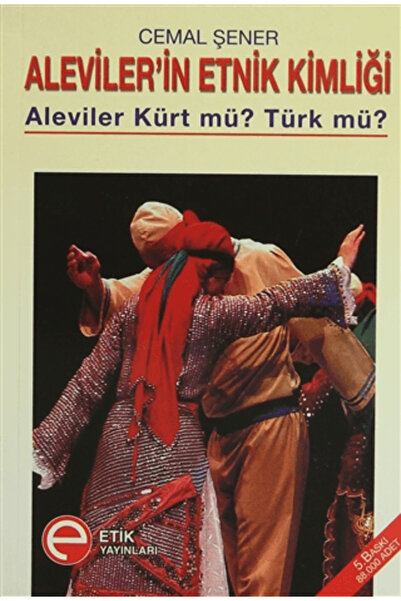 Etik Yayınları Alevilerin Etnik Kimliği