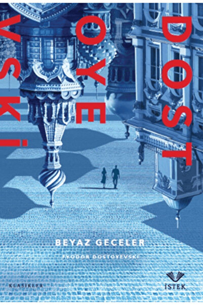 İstek Yayınları Beyaz Geceler