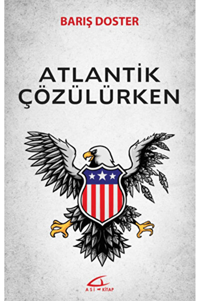 Asi Kitap Atlantik Çözülürken