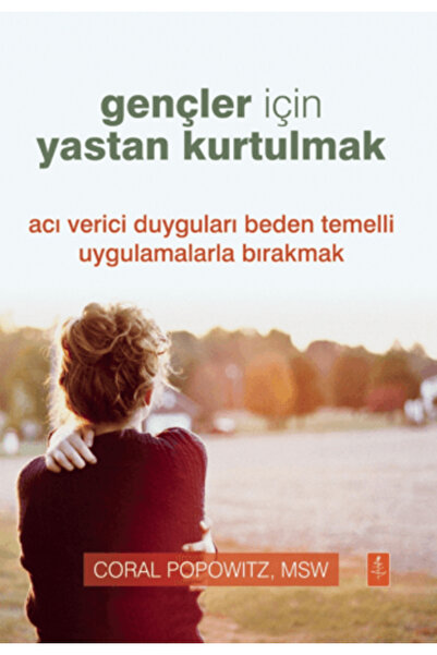 Nobel Yaşam Gençler İçin Yastan Kurtulmak