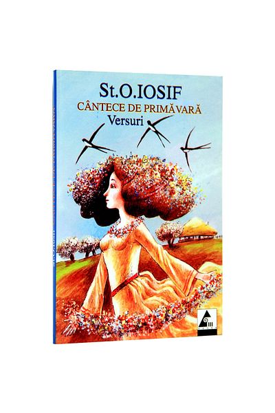 Editura Agora Spring Songs - St. O. Joseph