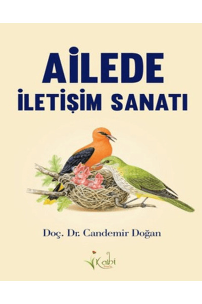 Kalbi Kitaplar Ailede İletişim Sanatı