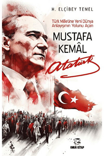 Onur Kitap Mustafa Kemal Atatürk
