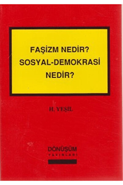 Dönüşüm Yayınları ما هو الفاشية؟ ما هو الاشتراكية الديمقراطية؟