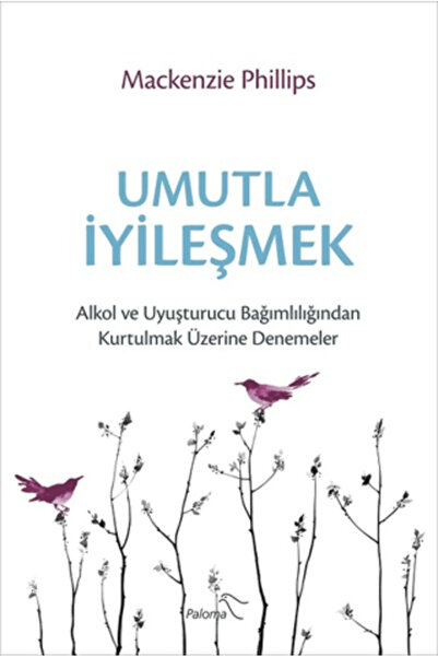 Paloma Yayınevi Umutla İyileşmek
