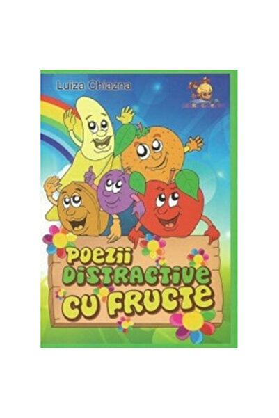 Lizuka Educativ Poezii amuzante cu fructe - Luiza Chiazna