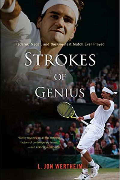 mariner books Strokes Of Genius Federer Nadal And The Greatest Match Ever Played