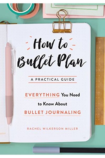 Boxtree How To Bullet Plan Everything You Need To Know About Journaling With Bullet Points