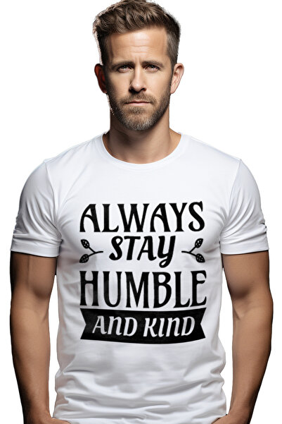 StoryGift Romania Tricou bărbătesc cu mesajul în engleză „always Stay Humble ...
