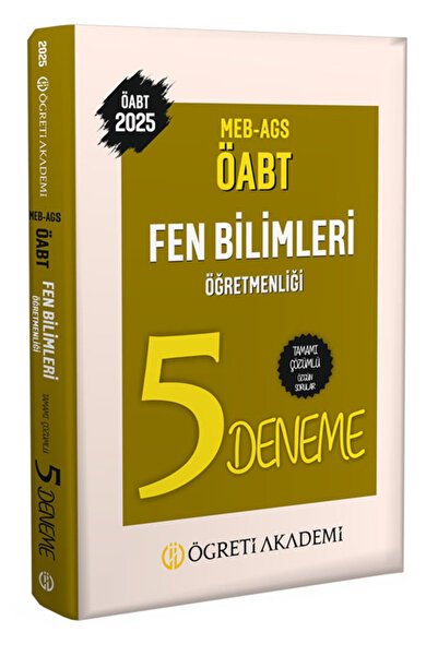 Öğreti Akademi 2025 MEB AGS ÖABT Fen Bilimleri Öğretmenliği Tamamı Çözümlü 5 ...