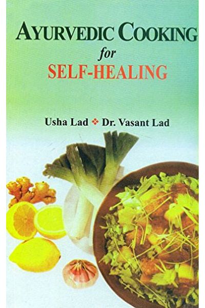 Motilal Banarsidass, Ayurvedic Cooking For Self Healing