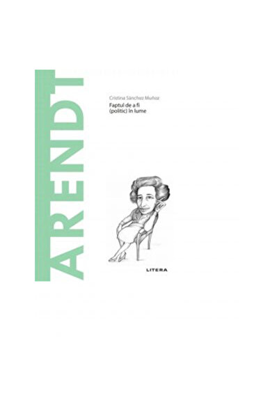 Litera Ανακαλύψτε τη φιλοσοφία. Arendt