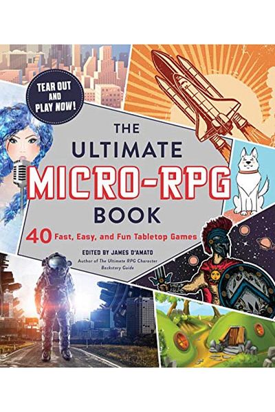 Adams Media Corporation The Ultimate Microrpg Book 40 Fast Easy And Fun Tabletop Games