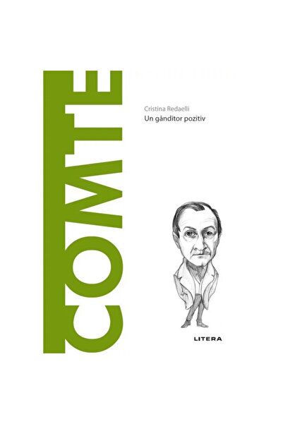Litera Descoperă filosofia, Auguste Comte