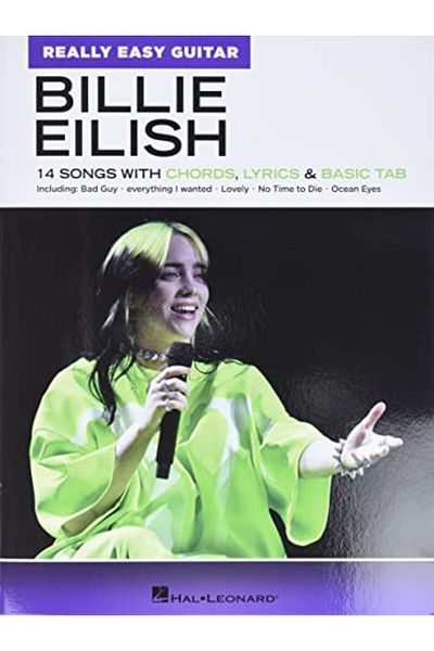 Hal Leonard Corporation Billie Eilish Really Easy Guitar Series 14 Songs With Chords Lyrics & Basic Tab