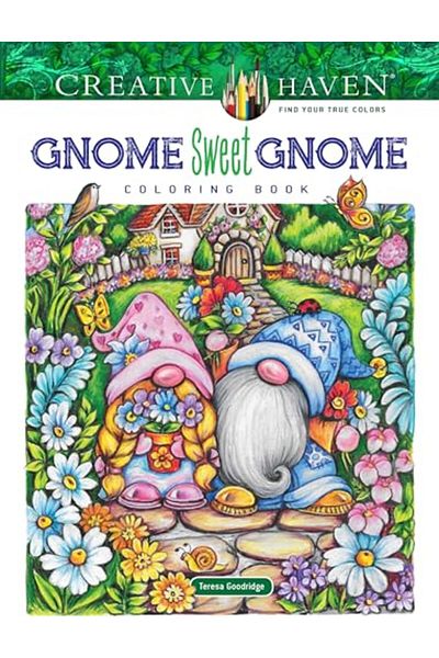 Dover Publications Creative Haven Gnome Sweet Gnome Coloring Book