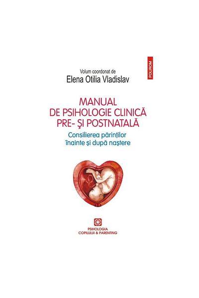 Polirom Pre- and postnatal clinical psychology manual, by Elena Otilia Vladislav