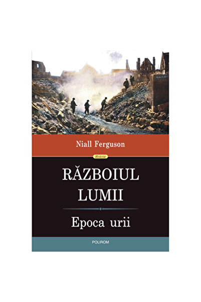 Polirom Războiul lumilor, Niall Ferguson