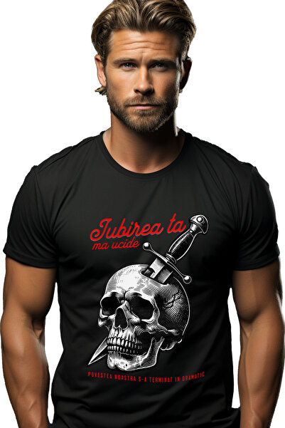 StoryGift Romania Tricou Barbati Craniu Cu Cutit Iubirea Ta Ma Ucide Dragoste...