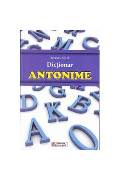 unicart Antonyms dictionary - Alexandru Emil M.