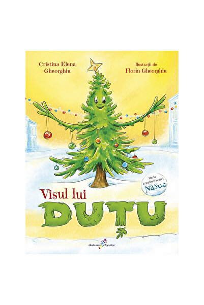 Editura Galaxia Copiilor Το όνειρο του Ντούτου, Κριστίνα Ελένα Γκεοργκίου