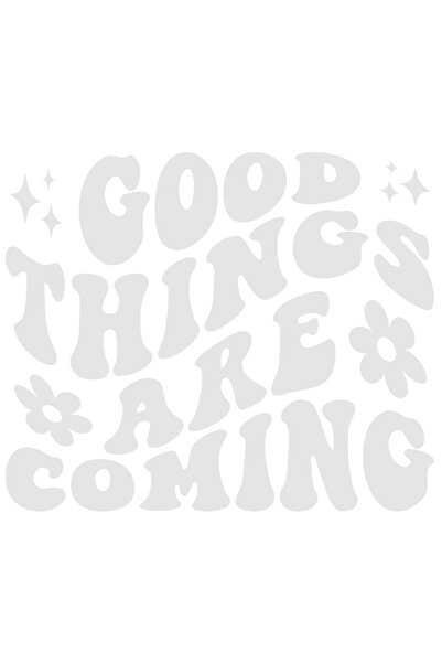 StoryGift Romania Sticker Autocolant 70CM Exterior cu floricele si textul "Good things are coming" - lucrurile b