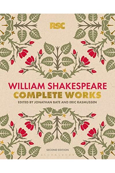 Bloomsbury The Rsc Shakespeare The Complete Works