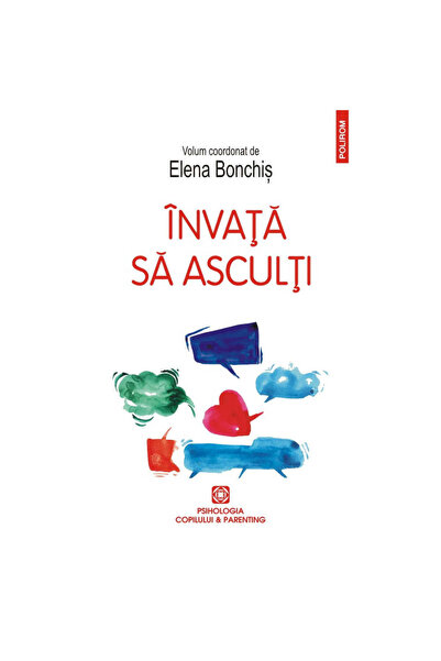 Polirom Μάθε να ακούς, Έλενα Μποντσής