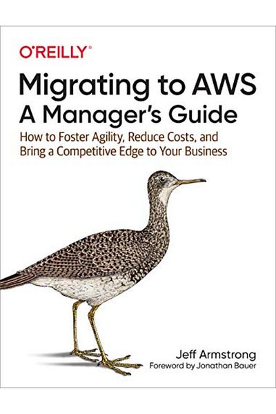 O'Reilly Media, Inc, USA الانتقال إلى AWS: دليل المديرين