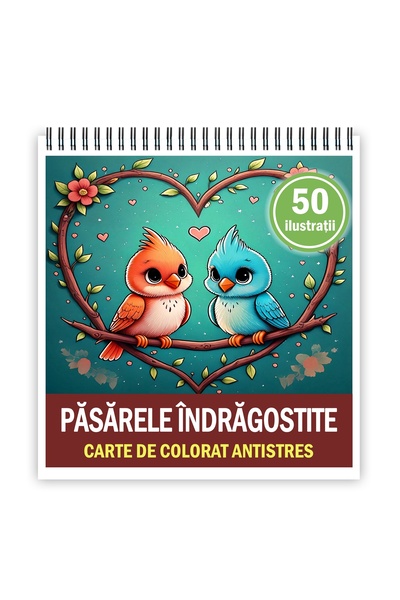 Legendary Gifts Carte de colorat pentru relaxare și antistres, 50 de ilustrații cu păsări îndrăgostite, format: 21x21cm