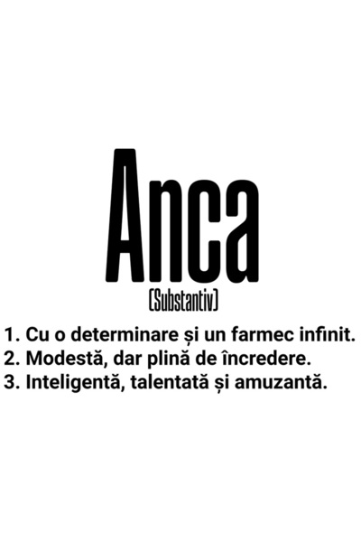 StoryGift Romania Sticker Eticheta 50CM Cu Numele Anca, si Mesaj Motivational...