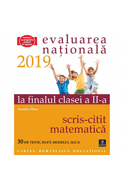 Editura Cartea Romaneasca Educational Evaluarea națională 2019 la sfârșitul c...