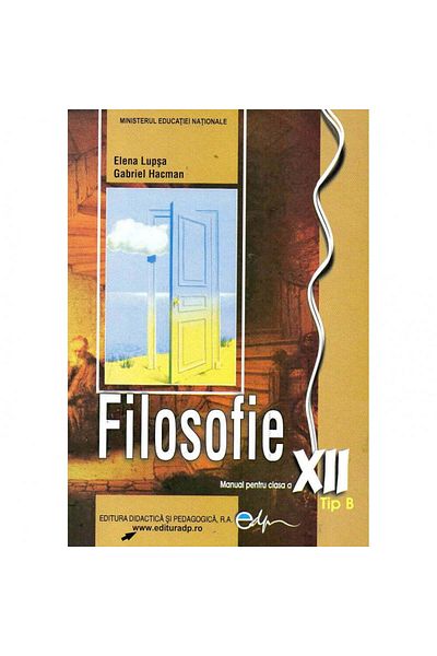 Didactica si Pedagogica Philosophy TYPE B. Textbook for grade 12, author Elena Lupsa