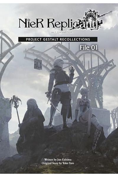 Square Enix Nier Replicant Ver122474487139 Project Gestalt Recollectionsfile 01 Novel