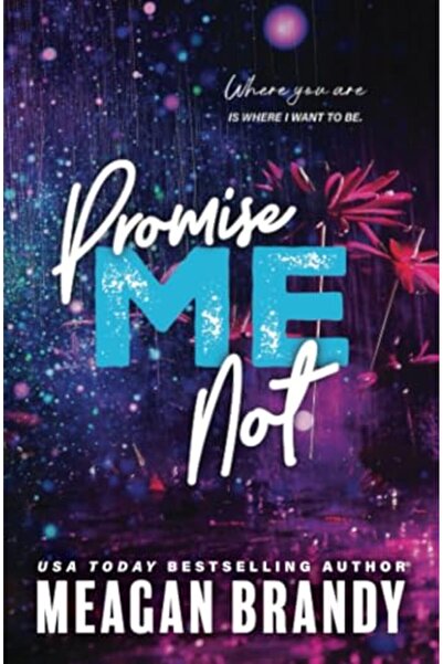 Bloom Books Promise Me Not