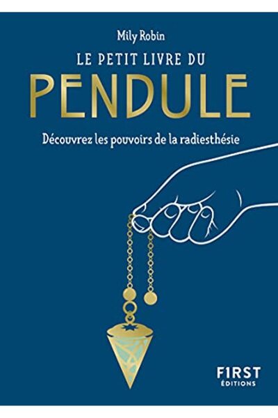 edi8 Le Petit Livre Du Pendule Découvrez Les Pouvoirs De La Radiesthésie