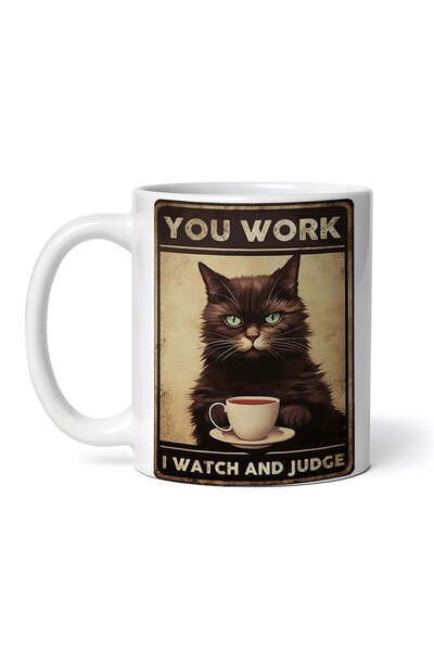 OEM Εξατομικευμένη λευκή κούπα, Εσύ δουλεύεις, εγώ παρακολουθώ και κρίνω, INO...