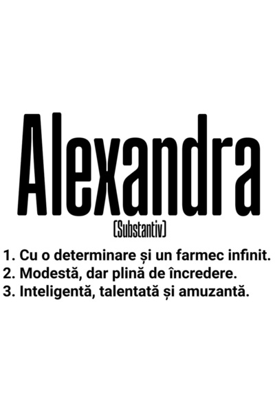 StoryGift Romania Sticker Eticheta 40CM Cu Numele Alexandra, si Mesaj Motivational, Determinare, Modesta, Inteli