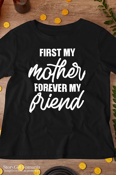 StoryGift Romania Tricou bărbătesc pentru mamele iubite și apreciate care sunt cele mai bune prietene ale copiilor lor Stg