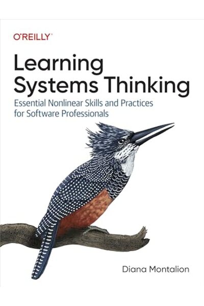 O'Reilly Media, Inc, USA تعلم التفكير في النظم: المهارات والممارسات غير الخطي...