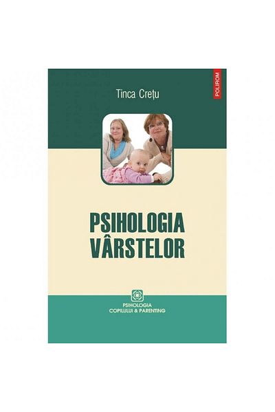 Polirom Psychology of Age - Tinca Cretu