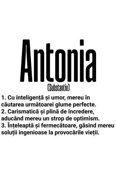 StoryGift Romania Sticker Autocolant 70CM Cu Numele Antonia, si Mesaj Motivat...