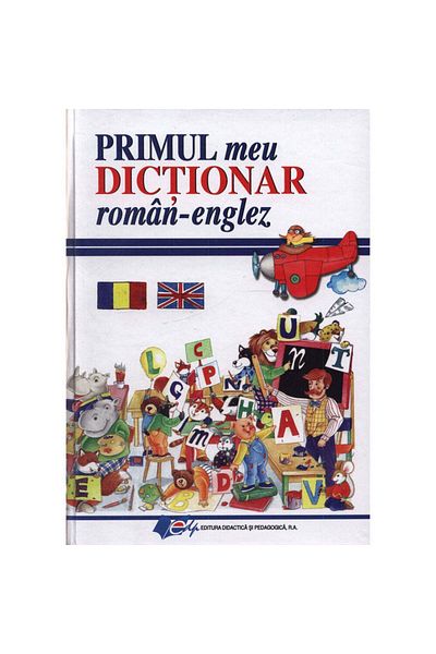 Didactica si Pedagogica My first Romanian-English dictionary - EDP