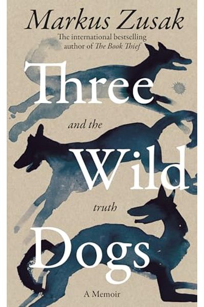 Pan Macmillan Three Wild Dogs And The Truth